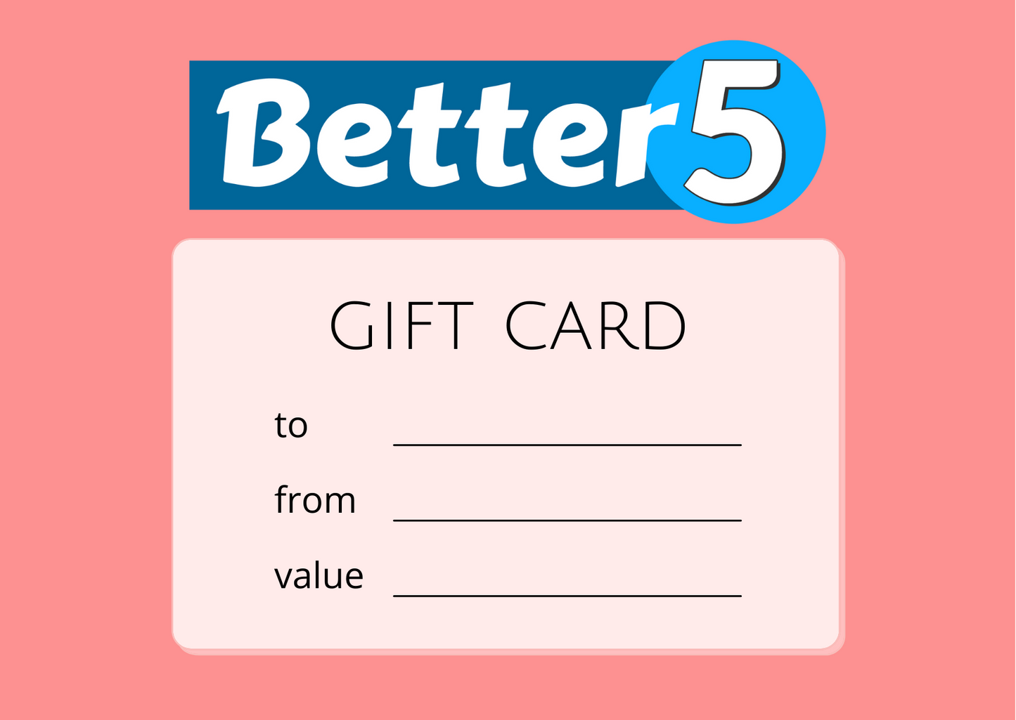 Better5 Gift Card