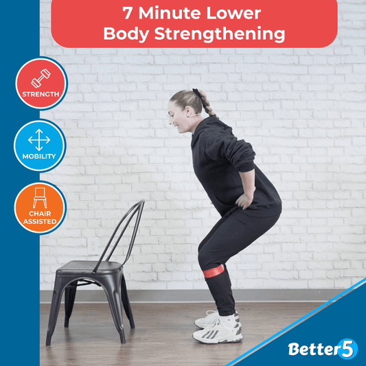 7 Minute Lower Body Strengthening Digital Class