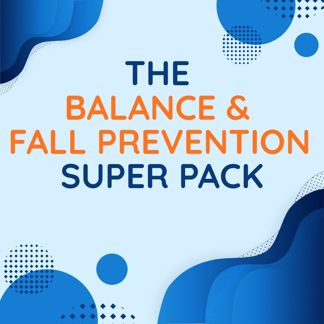 The Balance & Fall Prevention Super Pack