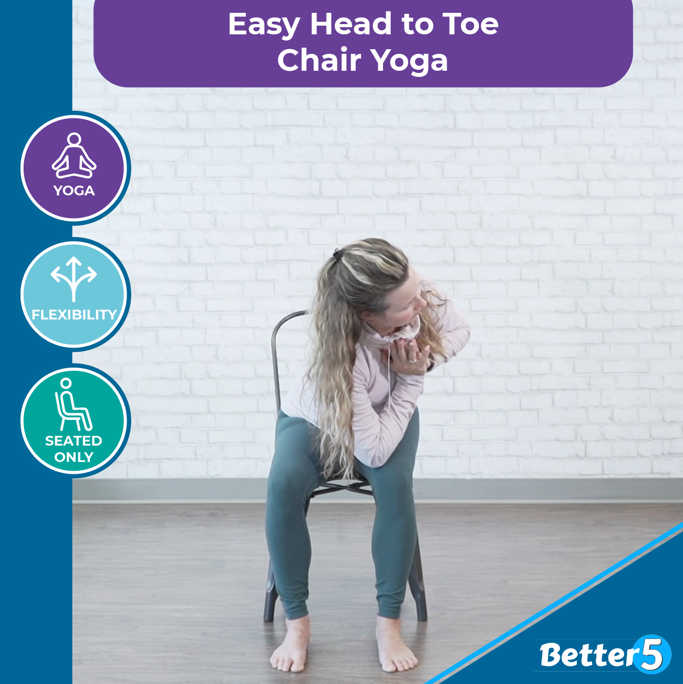 Easy Head To Toe Chair Yoga Digital Class