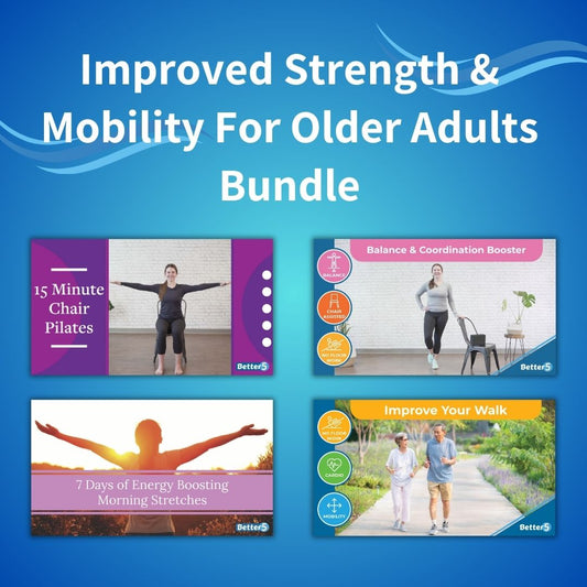 Improved Strength and Mobility for Older Adults Bundle