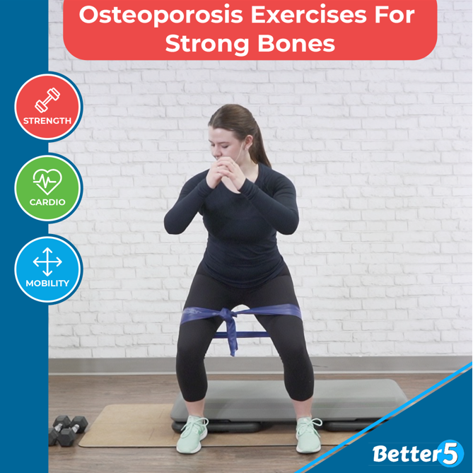 Osteoporosis Exercises For Strong Bones – Better5