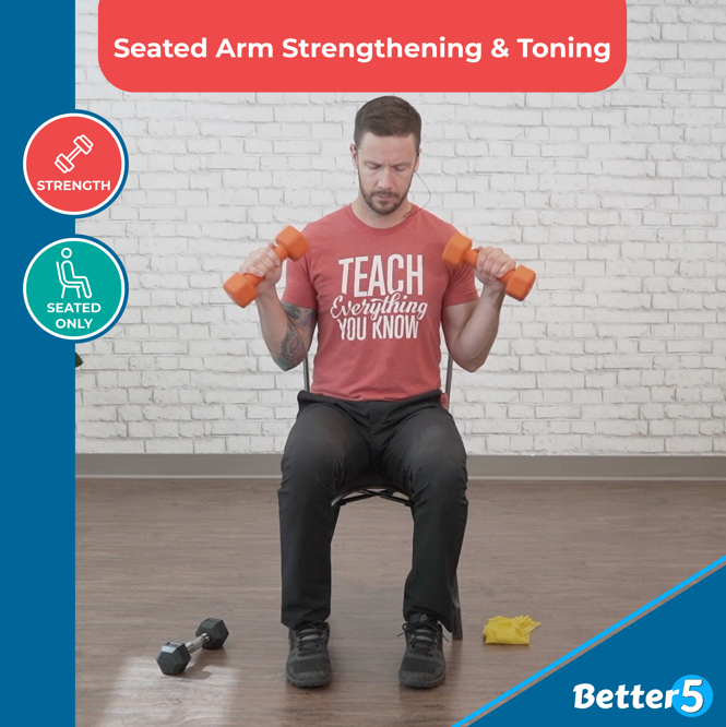 Seated Arm Strengthening & Toning Digital Class – Better5