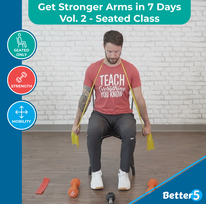 Get Stronger Arms in 7 Days Vol. 2- Seated Digital Class