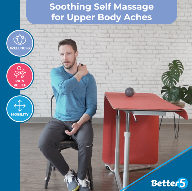 Soothing Self Massage For Upper Body Aches Digital Class