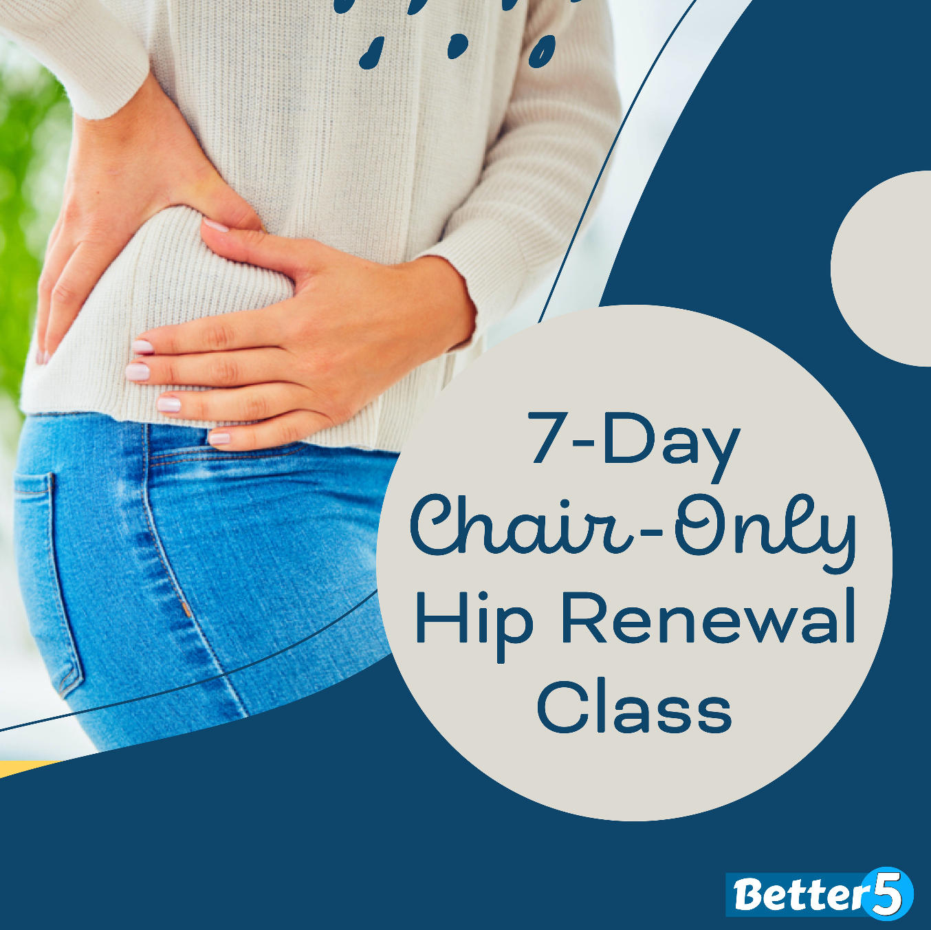 7-Day Chair-Only Hip Renewal Digital Class