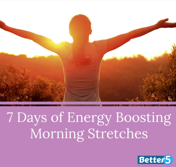 7 Days of Energy Boosting Morning Stretches Digital Class