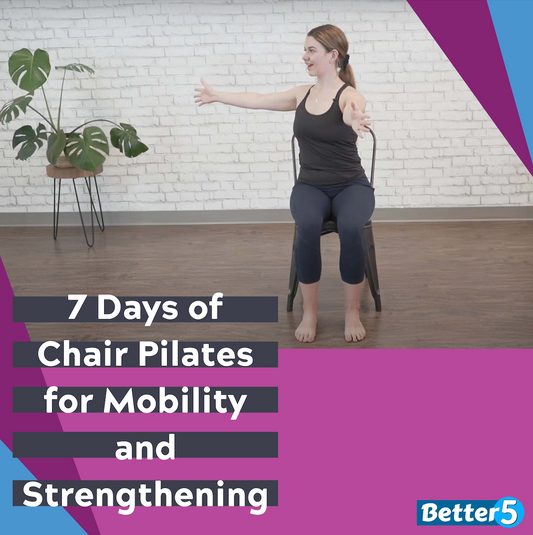 7 Days of Chair Pilates for Mobility & Strengthening Digital Class