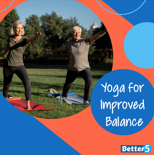 Yoga for Improved Balance Digital Class – Better5 Yoga for Improved Balance Digital Class – Better5