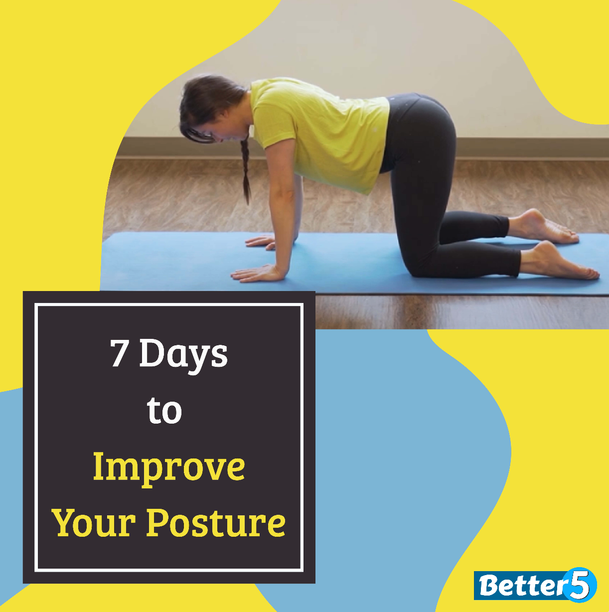 7 Days To Improve Your Posture Digital Class
