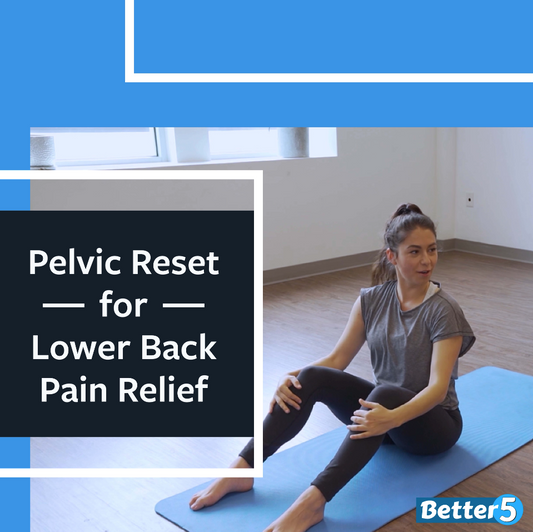 Pelvic Reset for Lower Back Pain Relief Digital Class
